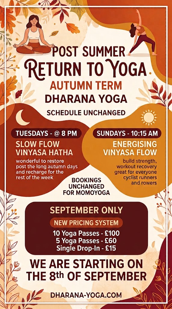 Dharana Yoga autumn term flyer showing two weekly yoga sessions and the September pricing